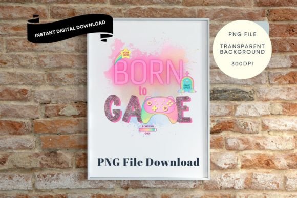 Born to Game PNG Review: Graphics for Crafts & Handmade Business