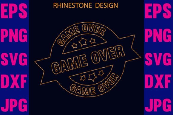 Game over Rhinestone Template for Graphics and Crafts
