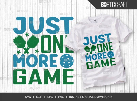 Just One More Game SVG Cut File for Graphics and Crafts