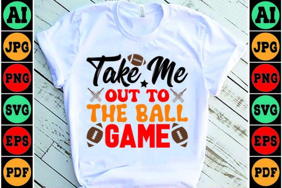Take Me out to the Ball Game Svg: Graphics & Crafts for Branding